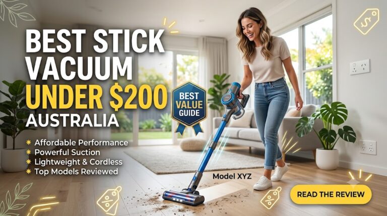 best stick vacuum under $200 australia